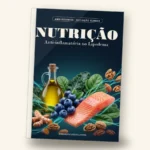 Nutrição Anti-inflamatória no Lipedema